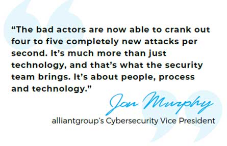 alliantgroup's Cybersecurity Vice President Jon Murphy's Quote