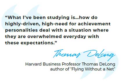 Professor Thomas DeLong's Quote