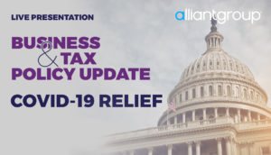 Business and Tax Policy Update: Covid-19 Relief