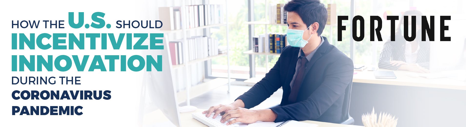 How the U.S. should incentivize innovation during the coronavirus pandemic, alliantgroup