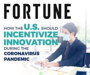 How the U.S. should incentivize innovation during the coronavirus pandemic, alliantgroup