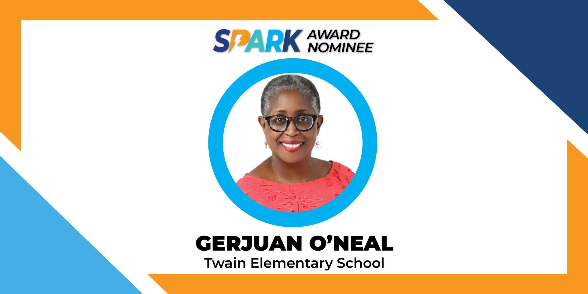2022 SPARK Award Spotlight: Gerjuan O'Neal 2022 SPARK Award Spotlight: Gerjuan O'Neal